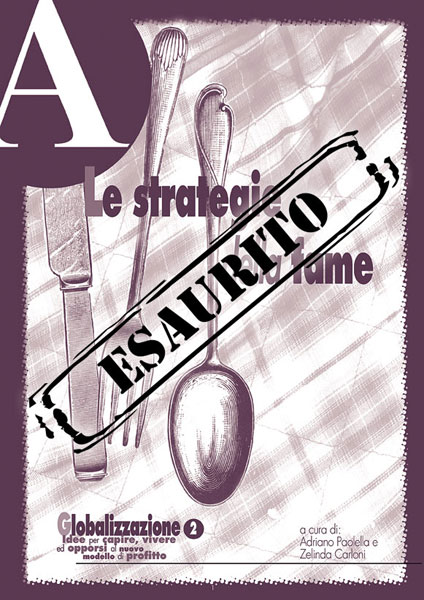 dossier Le strategie della fame