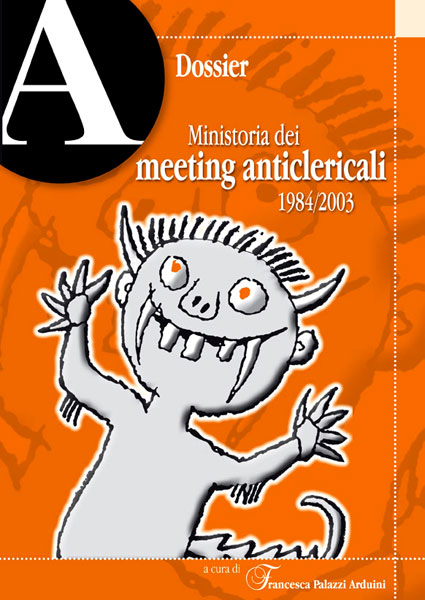 dossier Ministoria dei meeting anticlericali